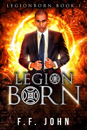 [LegionBorn 01] • LegionBorn_An Urban Fantasy Tale